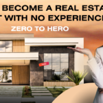 How to Become a Real Estate Agent with No Experience