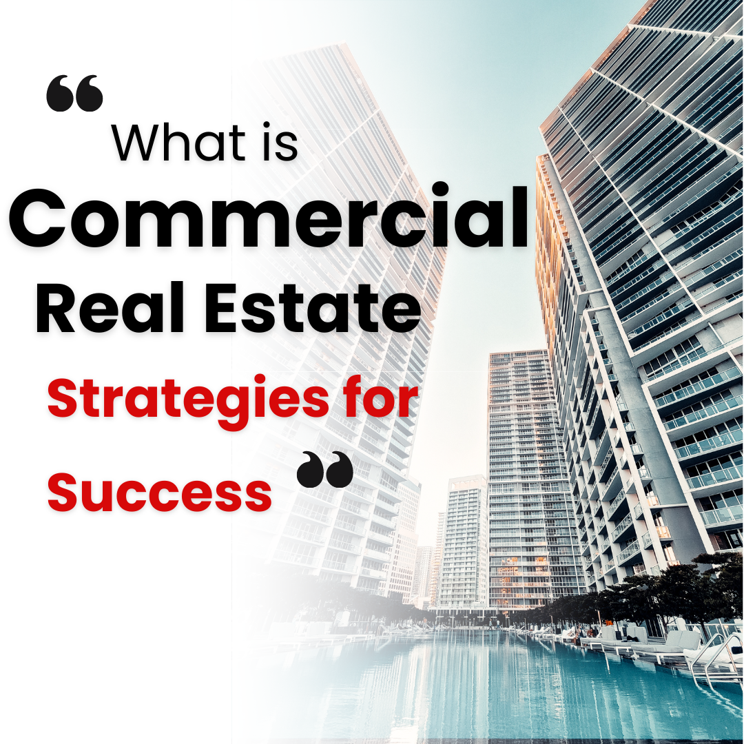 What is Commercial Real Estate