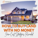 How to Buy Land with No Money