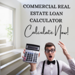 Commercial Real Estate Loan Calculator