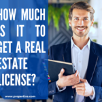 How much is it to get a real estate license​