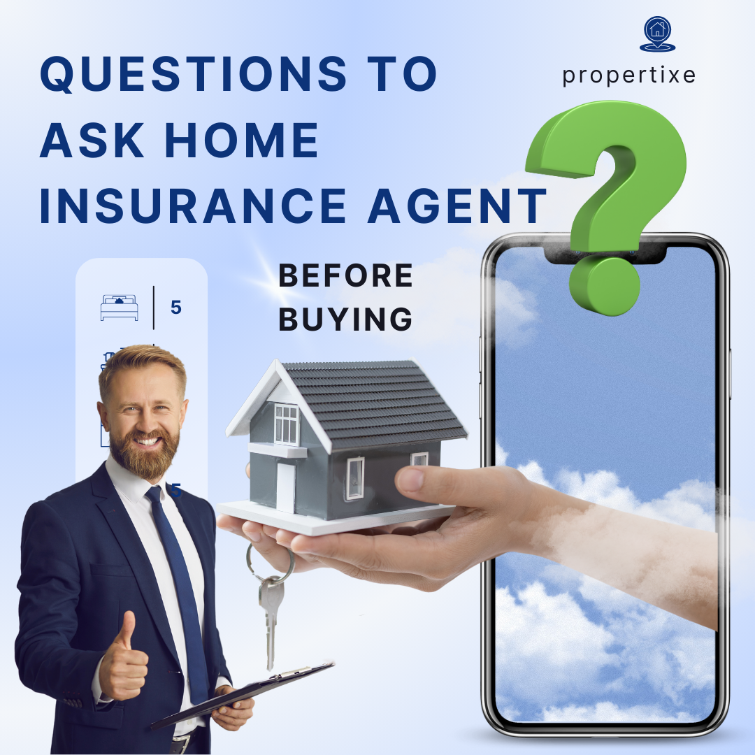 Questions to Ask Home Insurance Agent