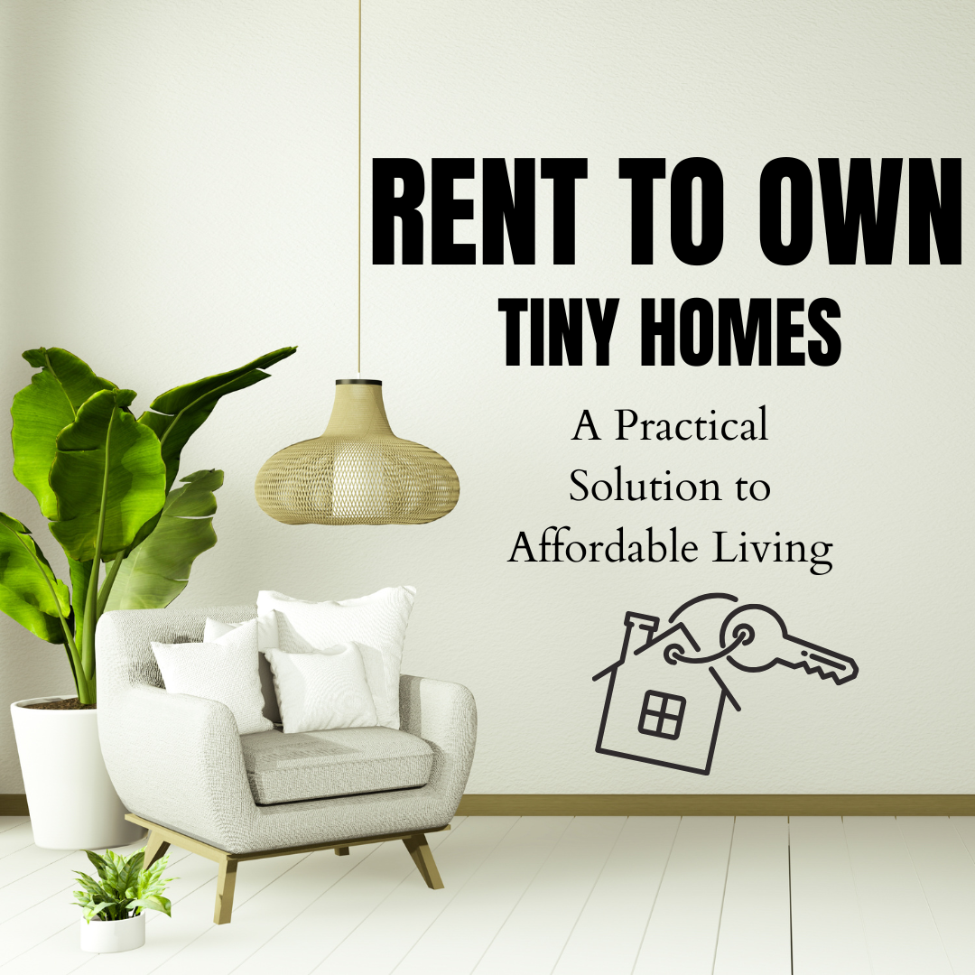 Rent to own tiny homes
