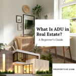 What Is ADU in Real Estate