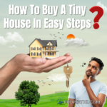 How To Buy A Tiny House​