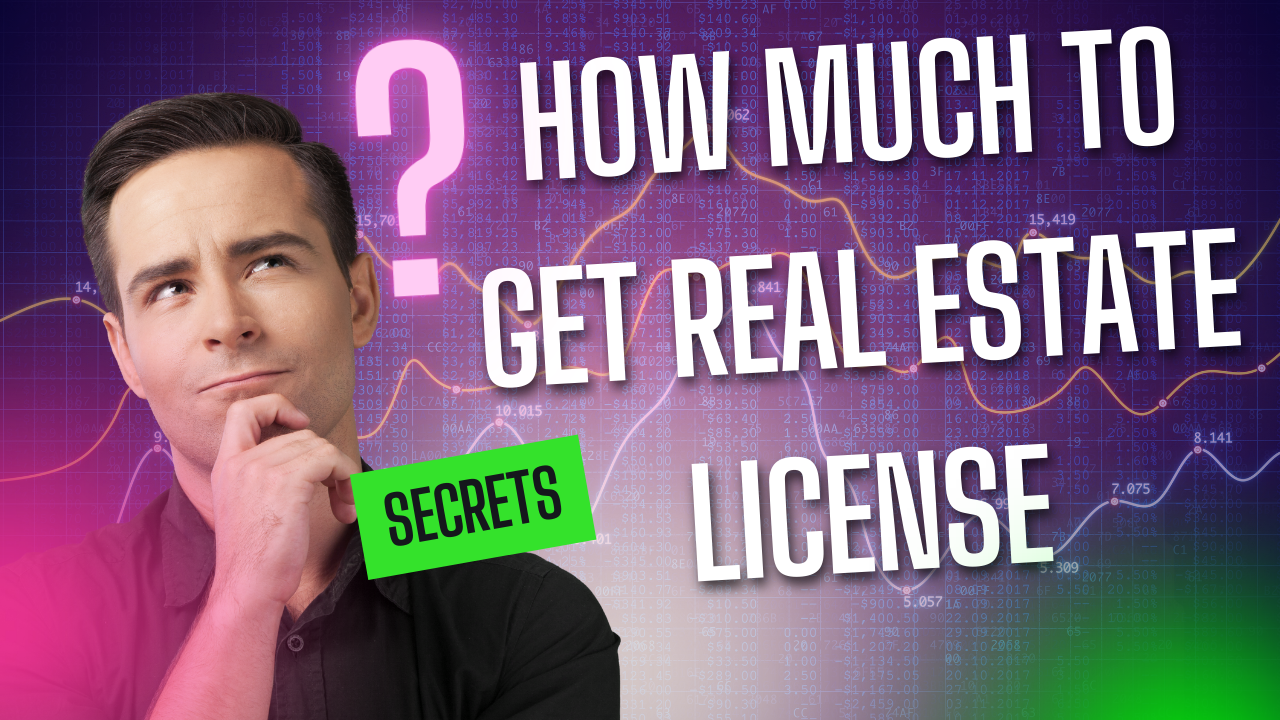 How much to get real estate license