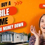 How to buy a mobile home with no money down