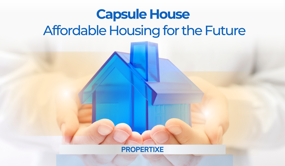 Capsule house​