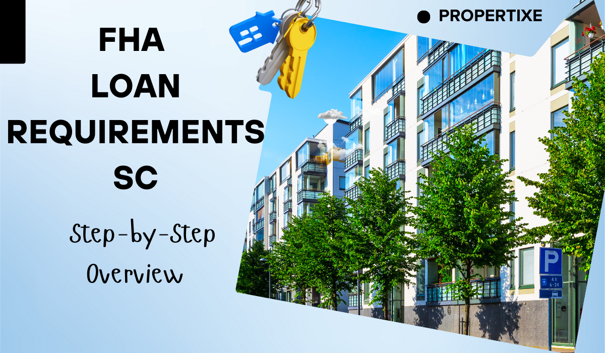 FHA Loan Requirements SC