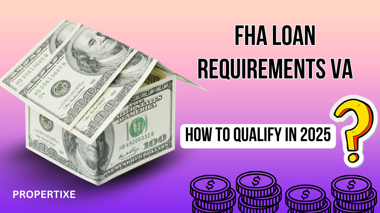 fha loan requirements va